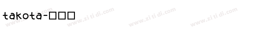 takota字体转换