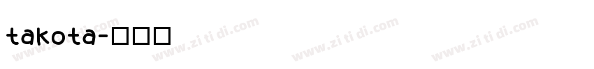 takota字体转换