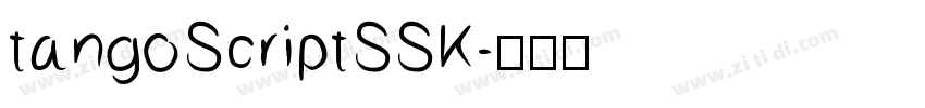 tangoScriptSSK字体转换