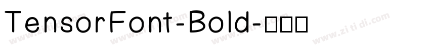 TensorFont-Bold字体转换