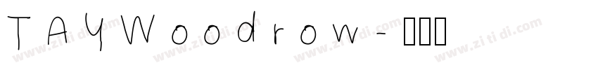 TAYWoodrow字体转换