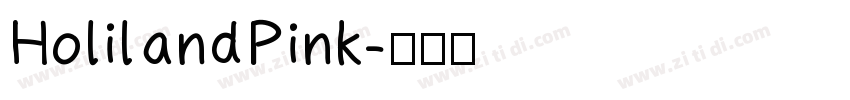 HolilandPink字体转换