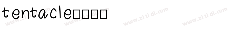 tentacle字体转换