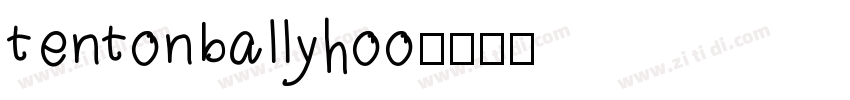 tentonballyhoo字体转换
