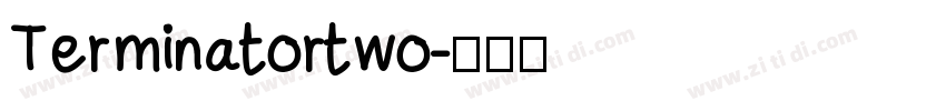 Terminatortwo字体转换