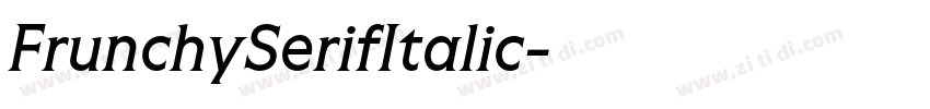 FrunchySerifItalic字体转换