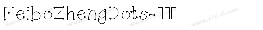 FeiboZhengDots字体转换