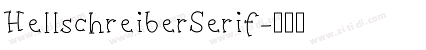 HellschreiberSerif字体转换