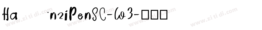 HanziPenSC-W3字体转换