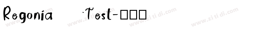 RegoniaTest字体转换