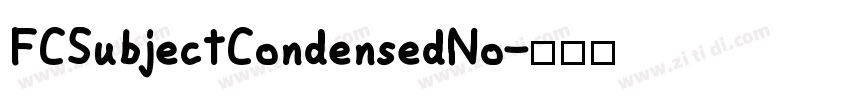FCSubjectCondensedNo字体转换