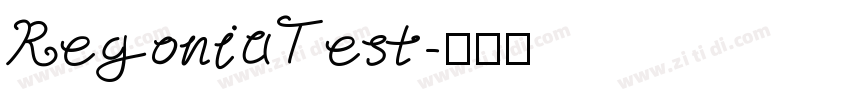 RegoniaTest字体转换