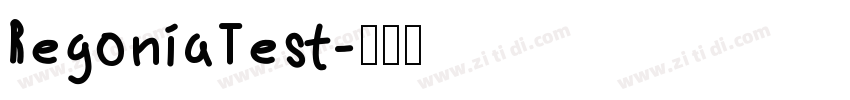 RegoniaTest字体转换