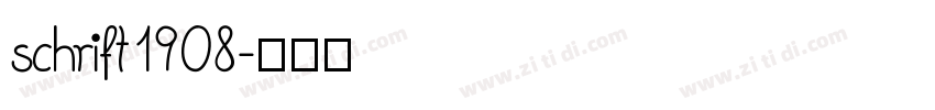 schrift1908字体转换