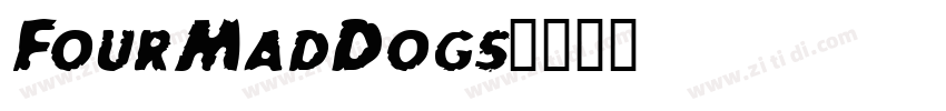FourMadDogs字体转换