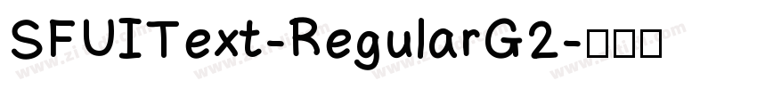 SFUIText-RegularG2字体转换