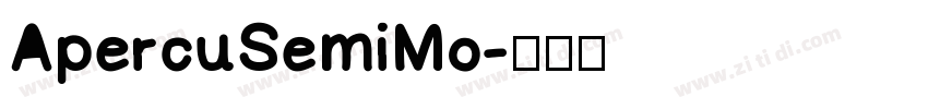 ApercuSemiMo字体转换