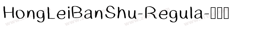HongLeiBanShu-Regula字体转换