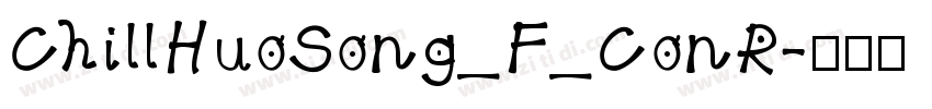 ChillHuoSong_F_ConR字体转换