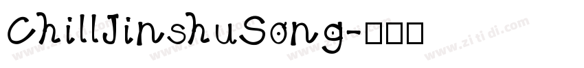 ChillJinshuSong字体转换