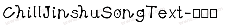 ChillJinshuSongText字体转换