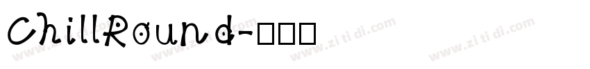 ChillRound字体转换
