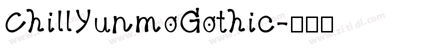 ChillYunmoGothic字体转换