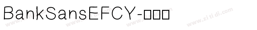 BankSansEFCY字体转换
