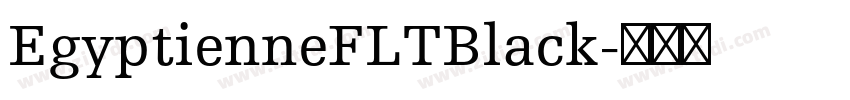 EgyptienneFLTBlack字体转换