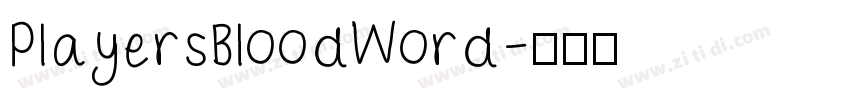 PlayersBloodWord字体转换