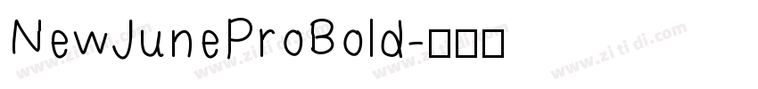 NewJuneProBold字体转换