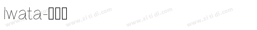 Iwata字体转换