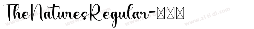 TheNaturesRegular字体转换