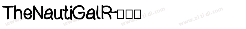 TheNautiGalR字体转换