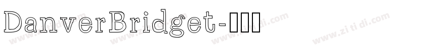 DanverBridget字体转换