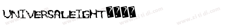 UniversalEight字体转换
