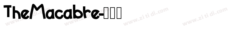 TheMacabre字体转换