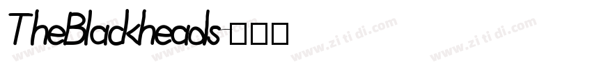 TheBlackheads字体转换