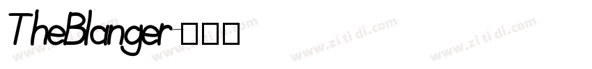 TheBlanger字体转换