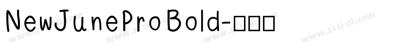 NewJuneProBold字体转换
