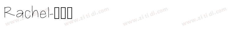 Rachel字体转换