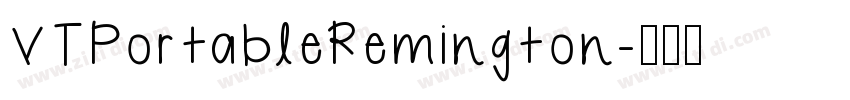 VTPortableRemington字体转换