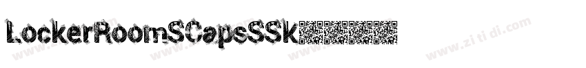 LockerRoomSCapsSSK字体转换 LockerRoomSCapsSSK字体转换