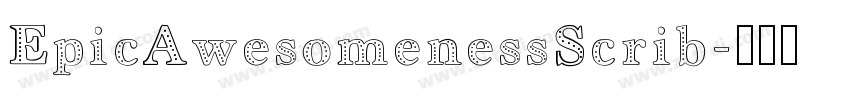 EpicAwesomenessScrib字体转换