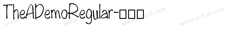 TheADemoRegular字体转换