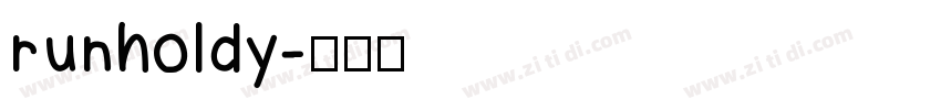 runholdy字体转换