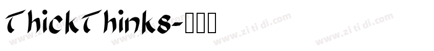 ThickThinks字体转换