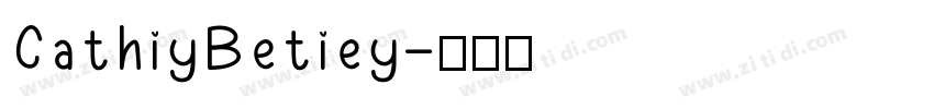 CathiyBetiey字体转换