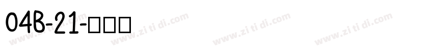 04B-21字体转换