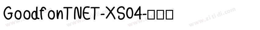 GoodfonTNET-XS04字体转换